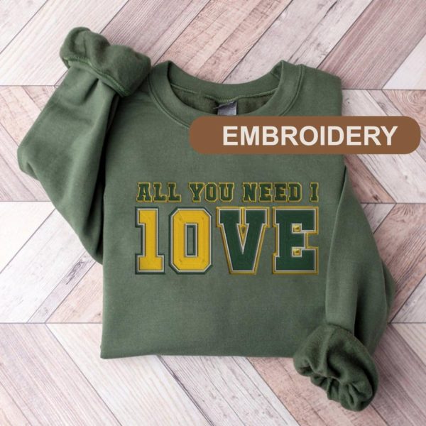 Green Bay Football All You Need is Love Packers, All You Need Is Jordan Love Football Embroidered Shirt