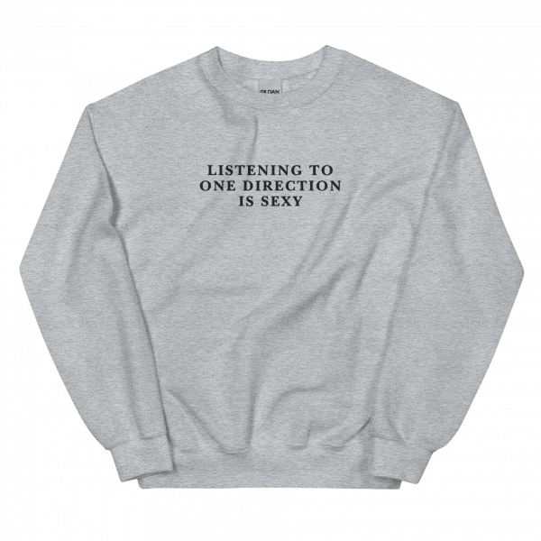 Listening To One Direction Is Sexy Embroidered Crewneck Sweatshirt, One Direction Fan Embroidered Hoodie