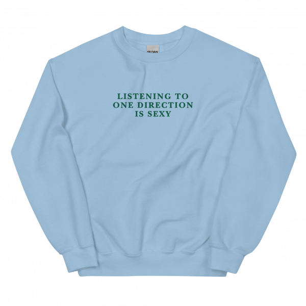 Listening To One Direction Is Sexy Embroidered Crewneck Sweatshirt, One Direction Fan Embroidered Hoodie