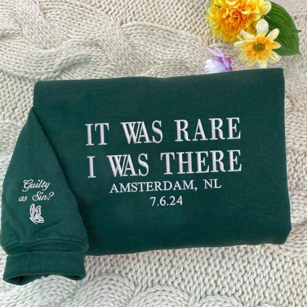 It Was Rare Embroidered Crewneck, Customizable City and Date Music Hoodie, Personalized Concert Shirt Gift