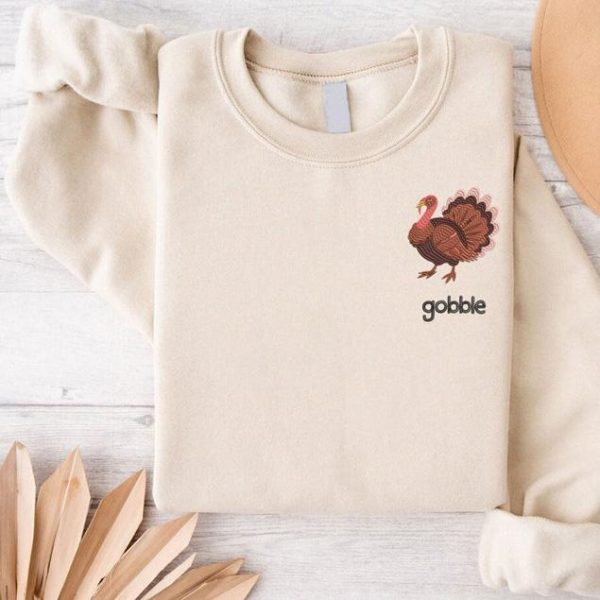 Gobble Embroidery Sweatshirt, Embroidered Turkey Hoodie, Thankful Turkey Gift, Thanksgiving Fall Crewneck