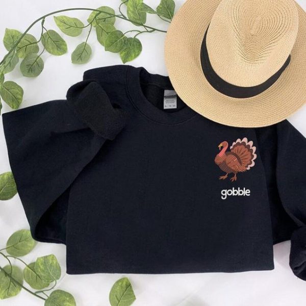 Gobble Embroidery Sweatshirt, Embroidered Turkey Hoodie, Thankful Turkey Gift, Thanksgiving Fall Crewneck