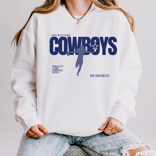 NFL Dallas Cowboys How About Them Football Sweatshirts, Hoodies, And T-Shirts