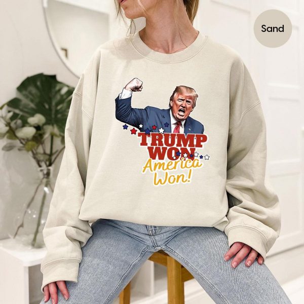 Trump Won America Won 2024 Election Sweatshirts, Hoodies, And T-Shirts