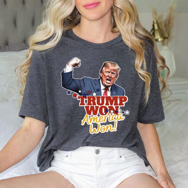 Trump Won America Won 2024 Election Sweatshirts, Hoodies, And T-Shirts