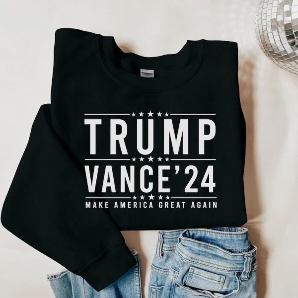 Trump Vance 2024 Sweatshirt, Make America Great Again Hoodie