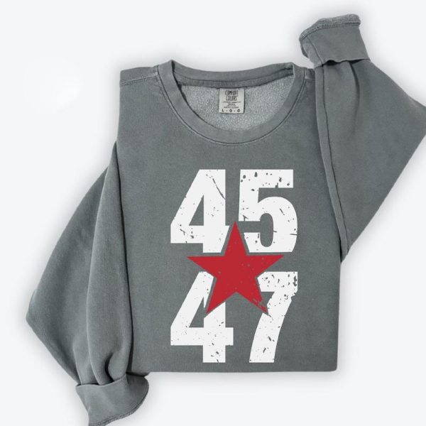 Trump Supporters 45-47 Sweatshirt, Gift For Trump Political Sweatshirt