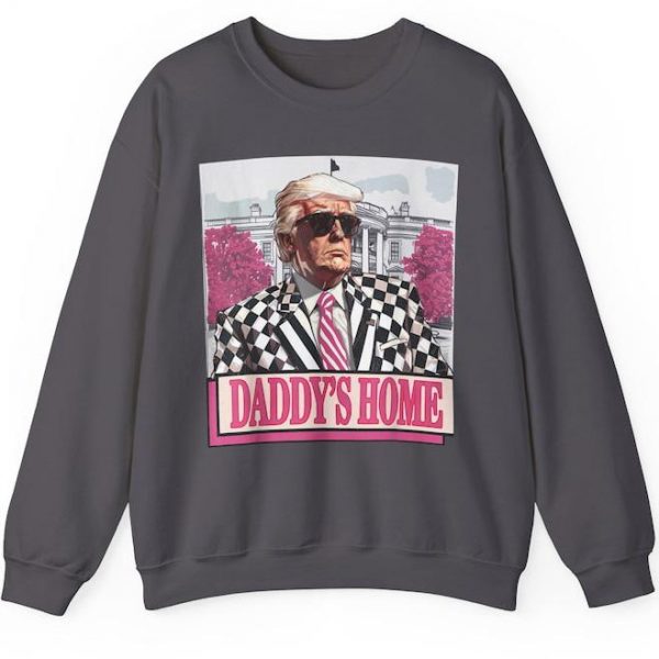 Trump 2024 Daddy’s Home Sweatshirt, Make America Great Again Crewneck